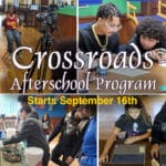 Crossroads Afterschool Program for Kids and Teens Starts Sept 16th