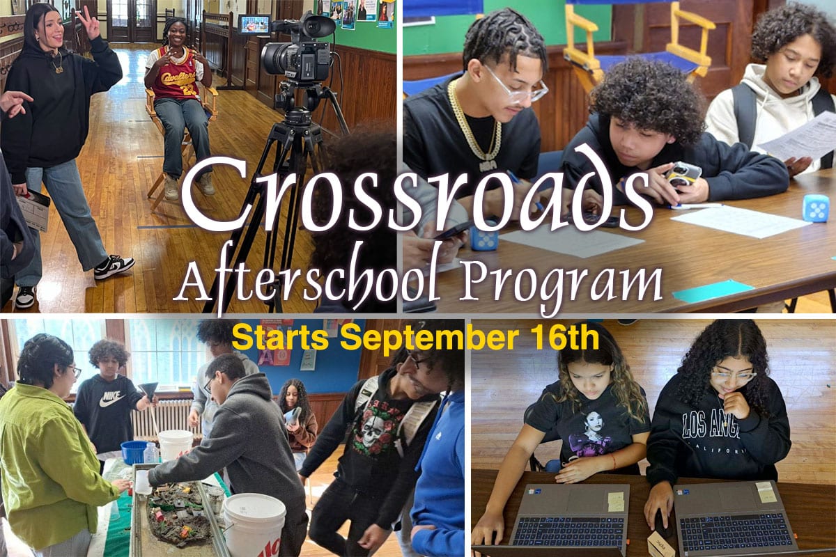 Crossroads Afterschool Program for Kids and Teens Starts Sept 16th